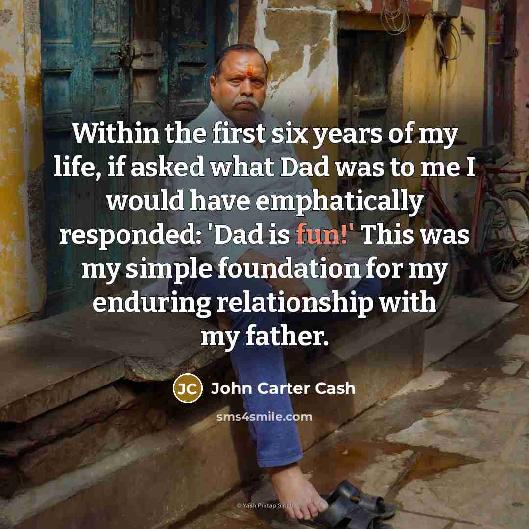 “Within the first six years of my life, if asked…” quote by John Carter Cash