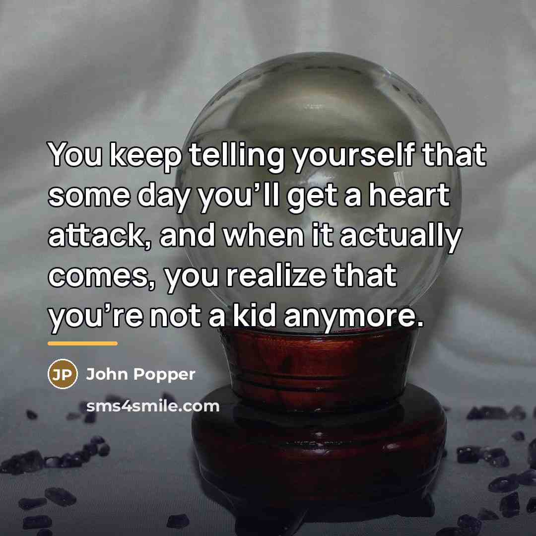 “You keep telling yourself that some day you'll get a…” quote by John Popper