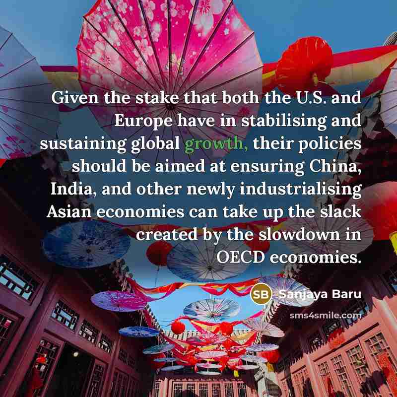 “Given the stake that both the U.S. and Europe have…” quote by Sanjaya Baru