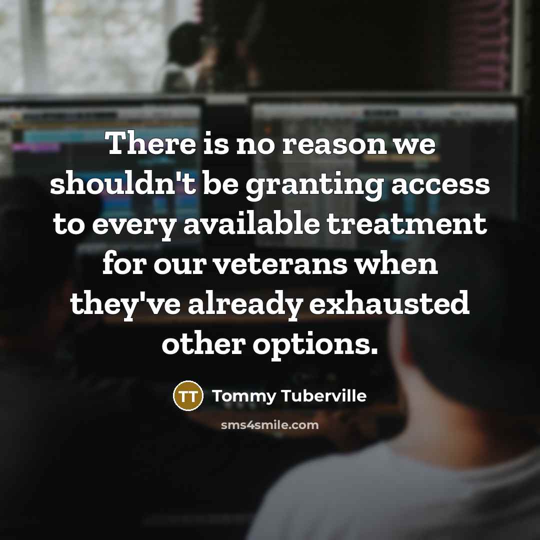 “There is no reason we shouldn't be granting access to…” quote by Tommy Tuberville