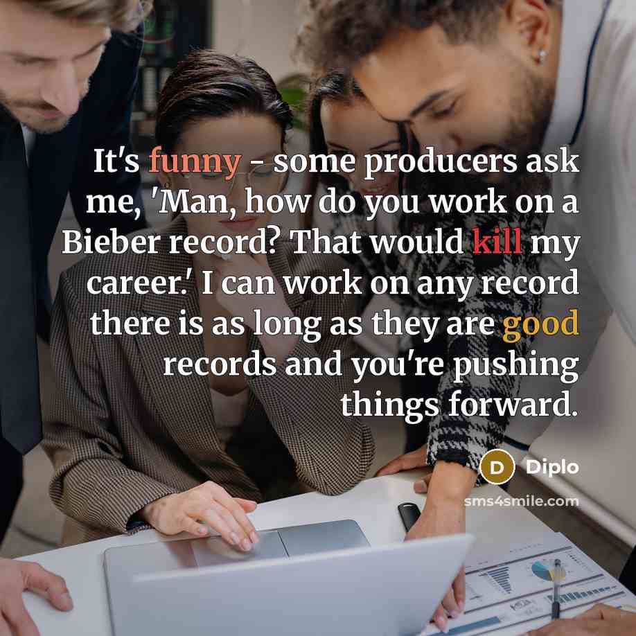 “It's funny - some producers ask me, 'Man, how do…” quote by Diplo