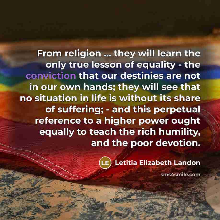 “From religion ... they will learn the only true lesson…” quote by Letitia Elizabeth Landon