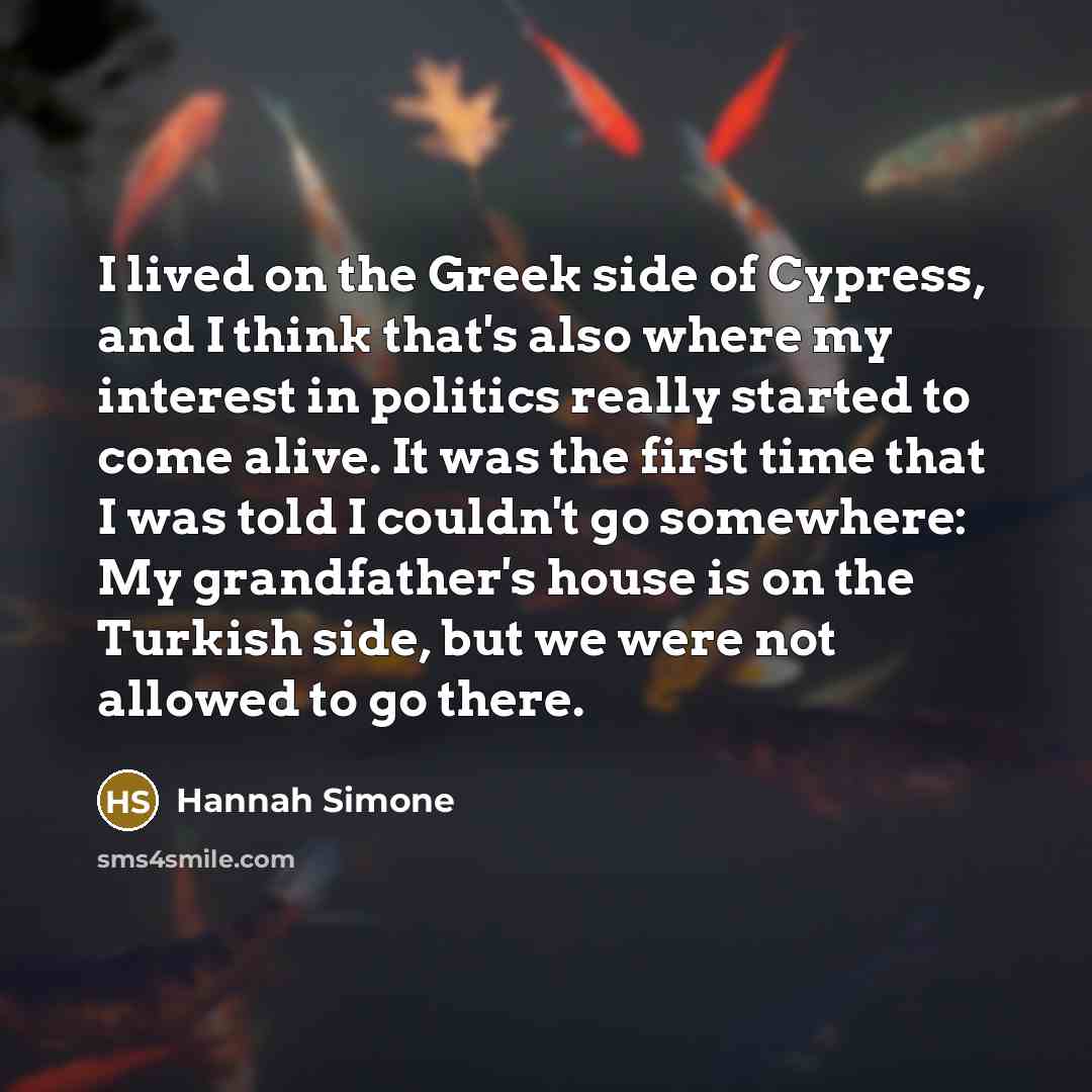 “I lived on the Greek side of Cypress, and I…” quote by Hannah Simone