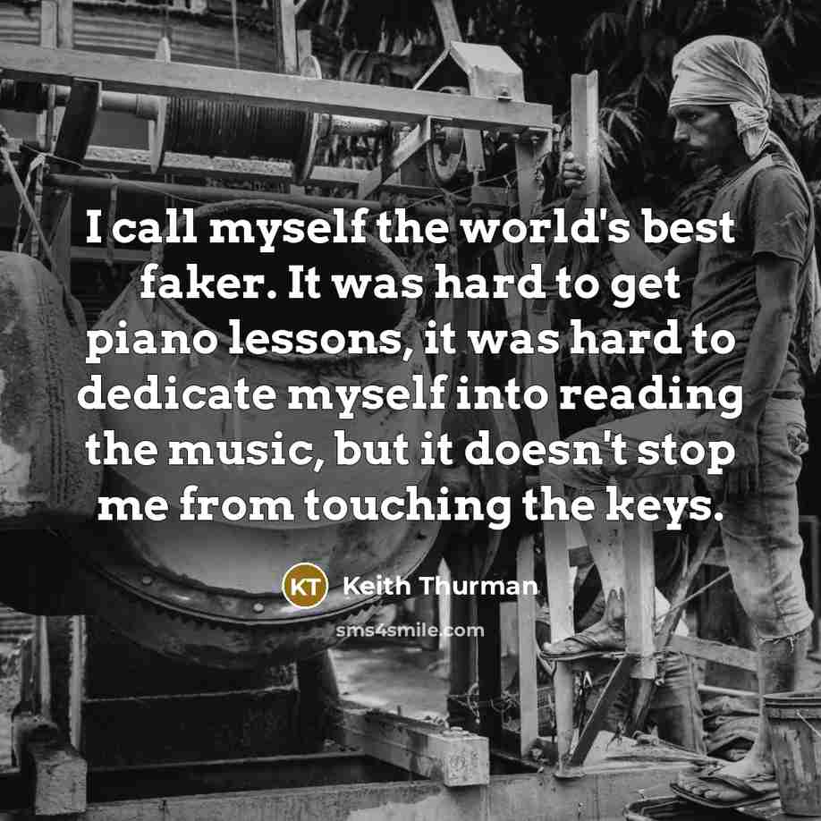 “I call myself the world's best faker. It was hard…” quote by Keith Thurman