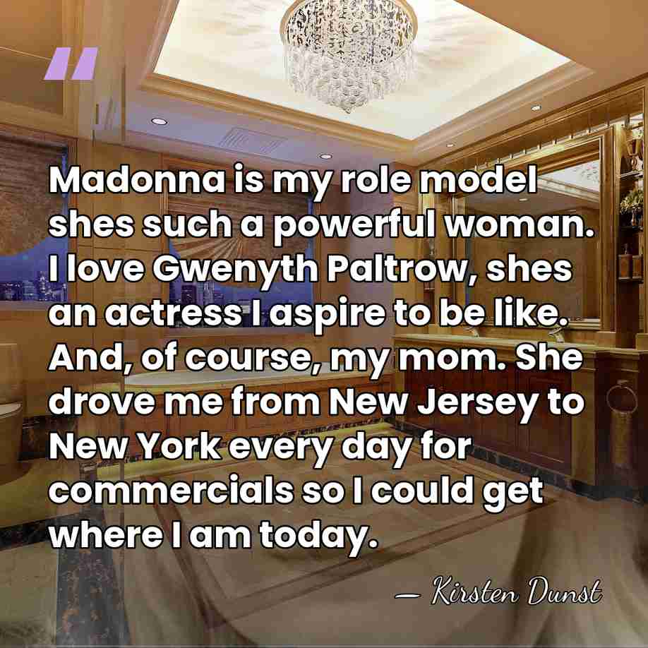 Madonna is my role model shes such a powerful woman. I love&hellip; - Kirsten Dunst