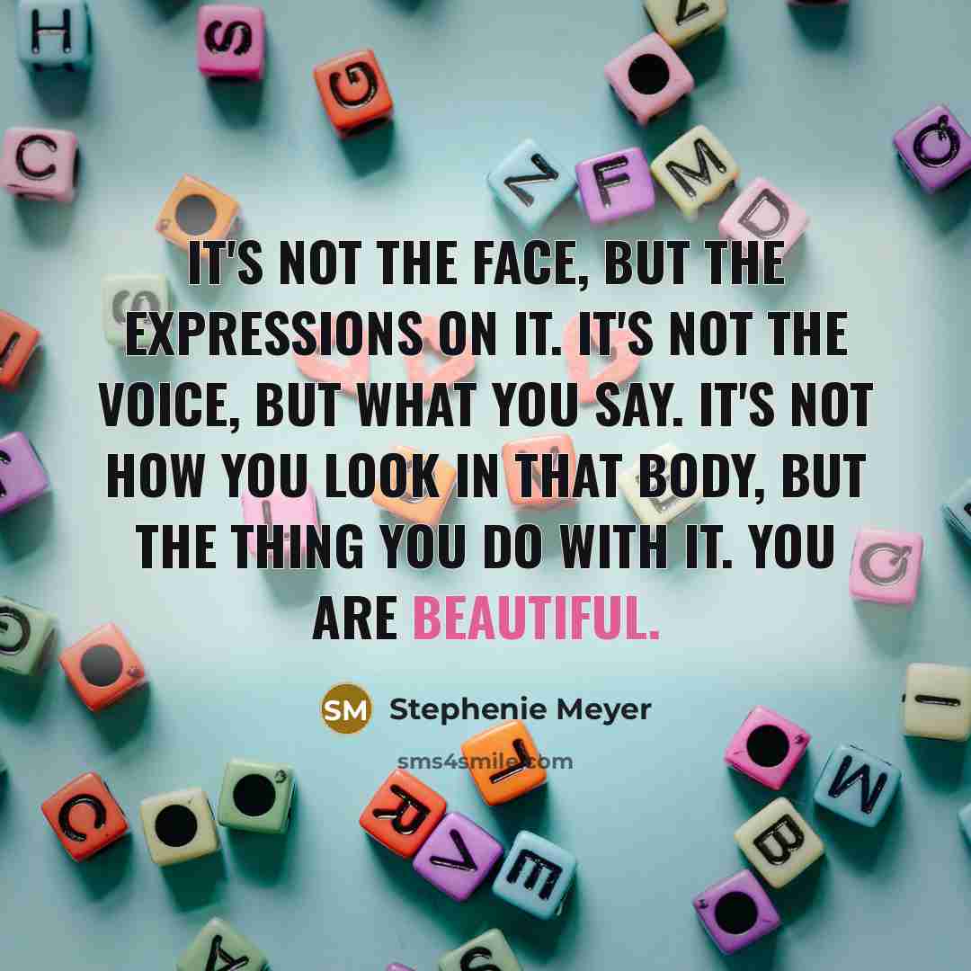 “It's not the face, but the expressions on it. It's…” quote by Stephenie Meyer