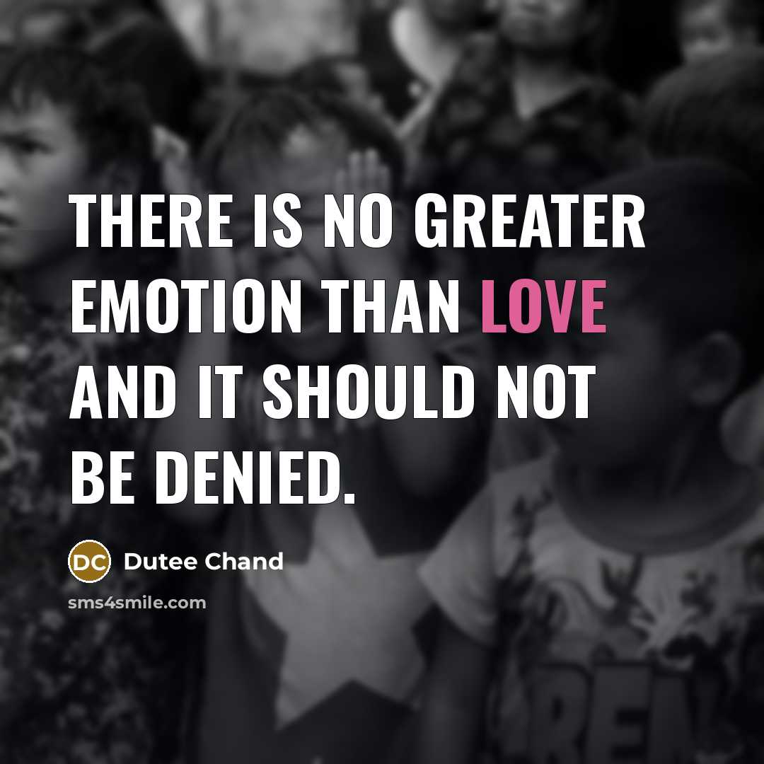 “There is no greater emotion than love and it should…” quote by Dutee Chand