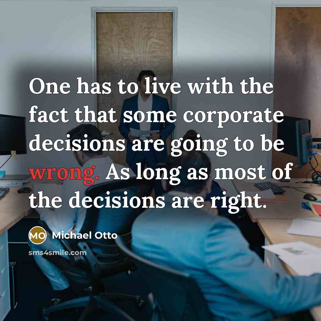 “One has to live with the fact that some corporate…” quote by Michael Otto