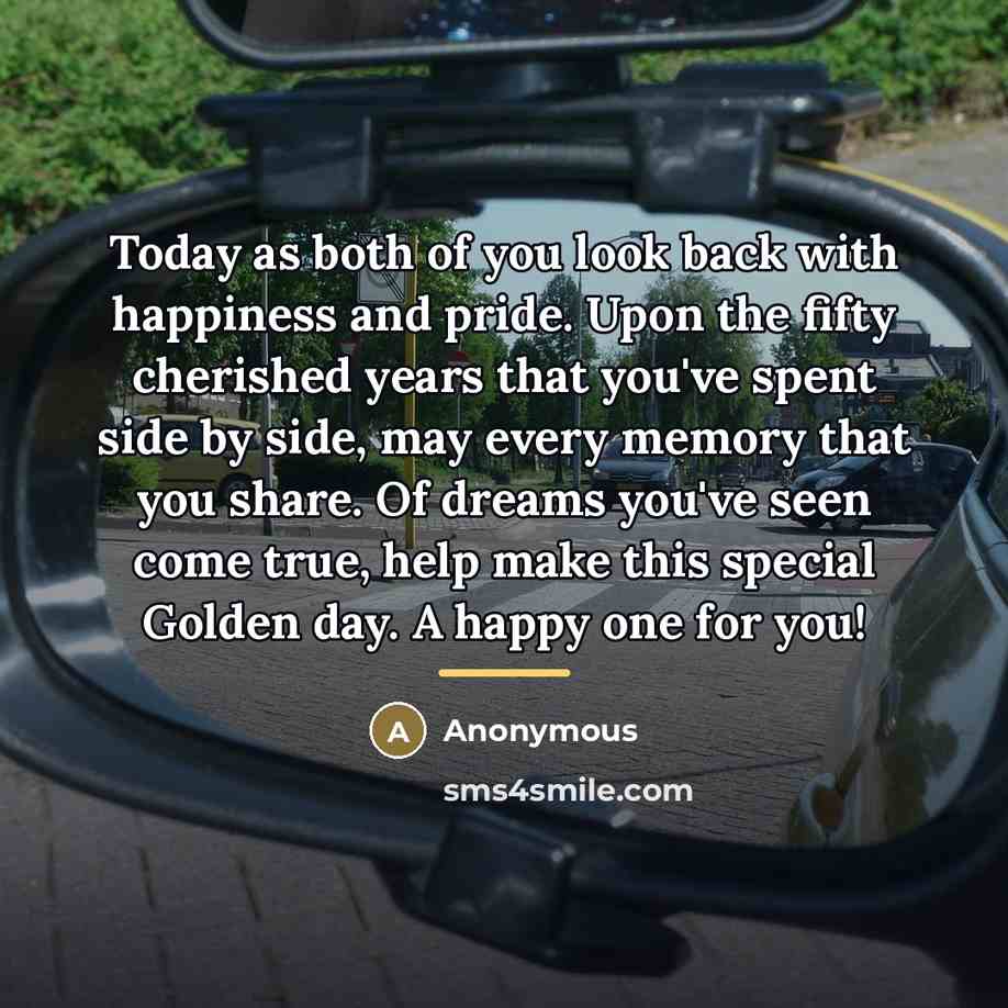 “Today as both of you look back with happiness and…” quote by Anonymous