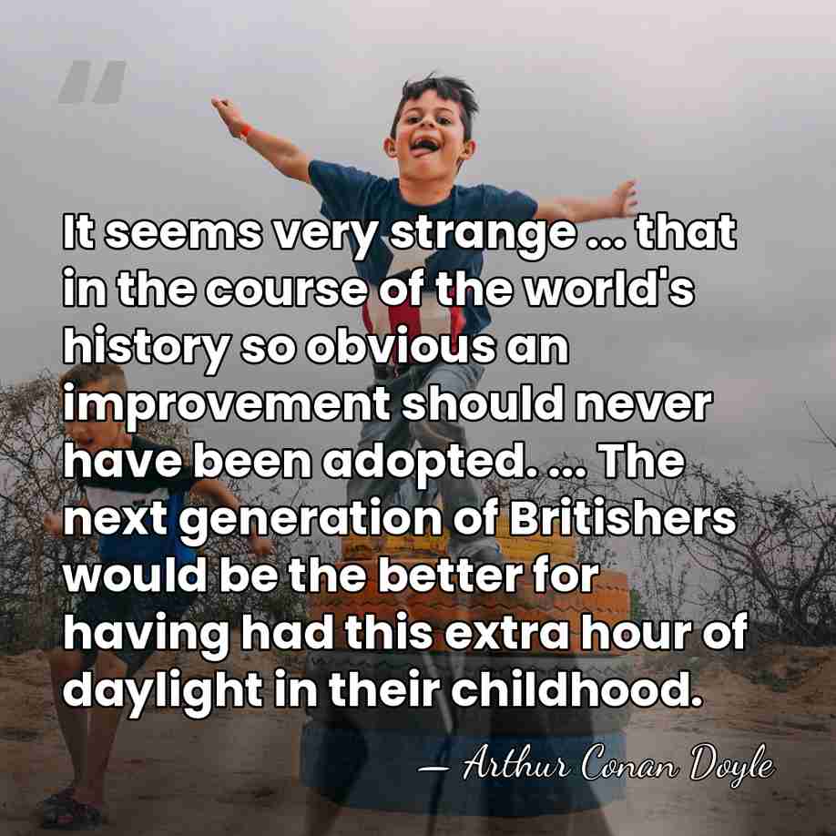 It seems very strange ... that in the course of the world's&hellip; - Arthur Conan Doyle