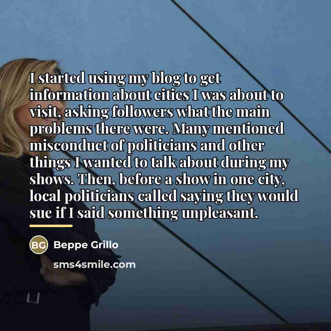 “I started using my blog to get information about cities…” quote by Beppe Grillo