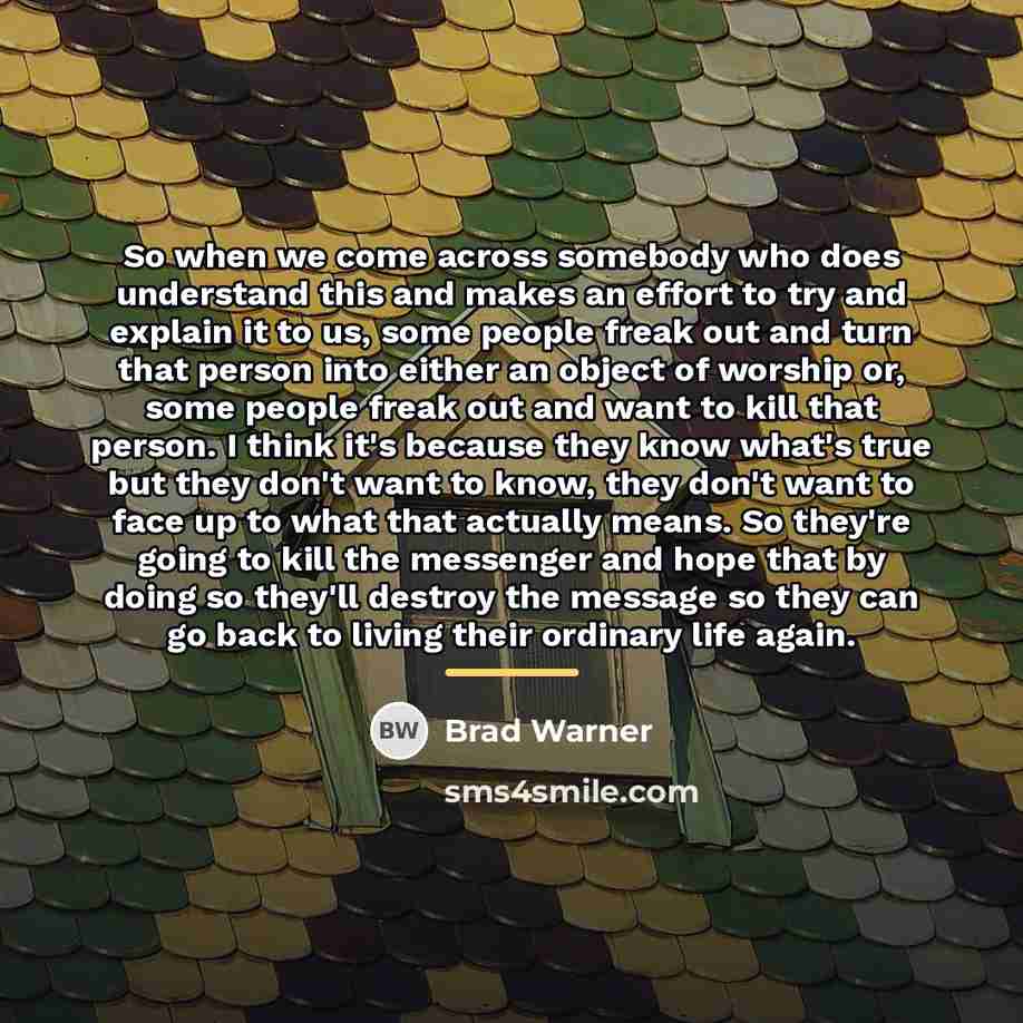 “So when we come across somebody who does understand this…” quote by Brad Warner