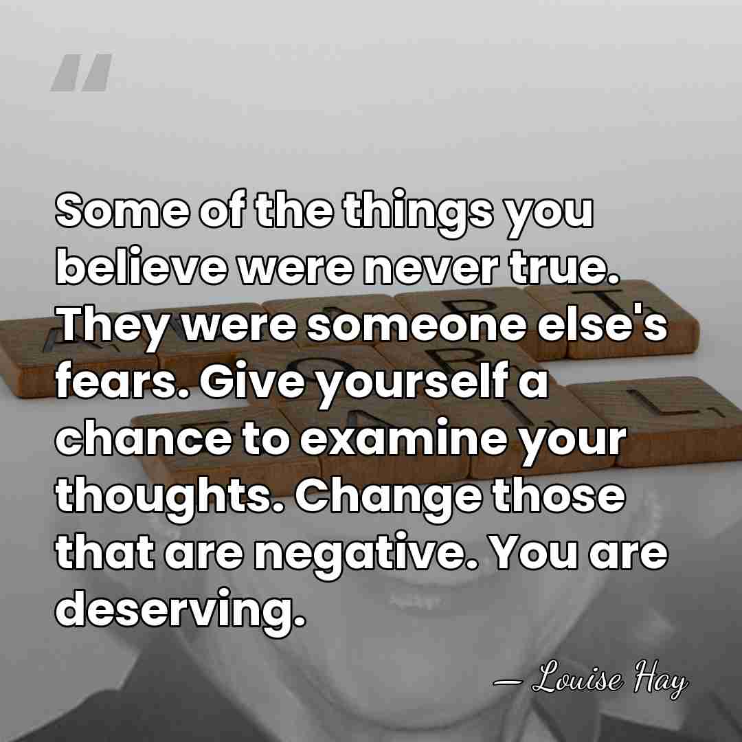 Some of the things you believe were never true. They were someone&hellip; - Louise Hay