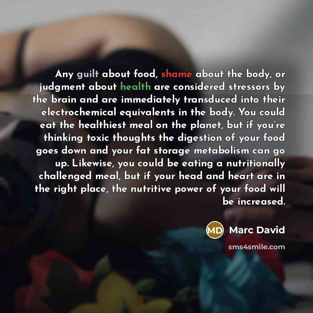 “Any guilt about food, shame about the body, or judgment…” quote by Marc David
