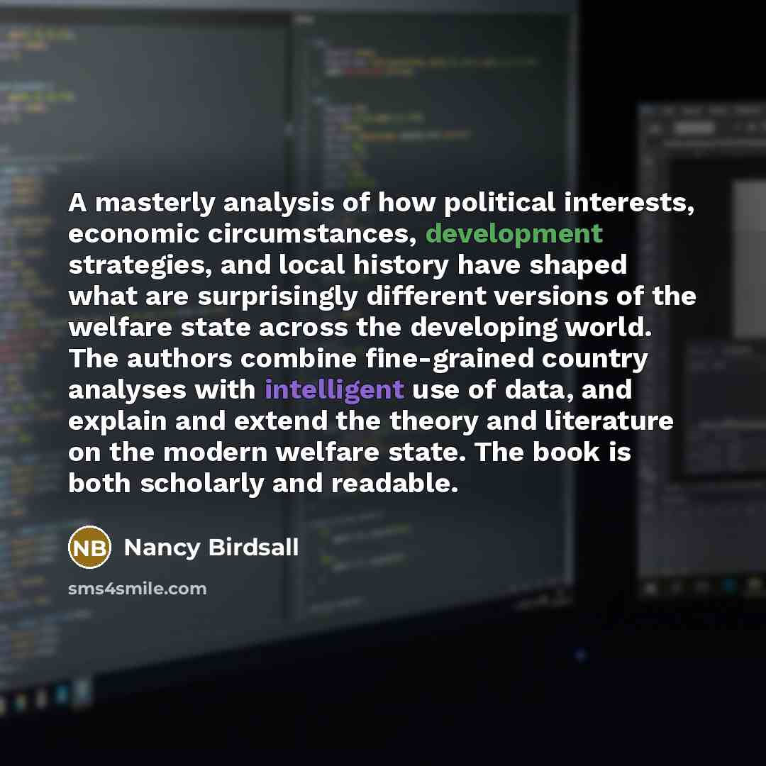 “A masterly analysis of how political interests, economic circumstances, development…” quote by Nancy Birdsall