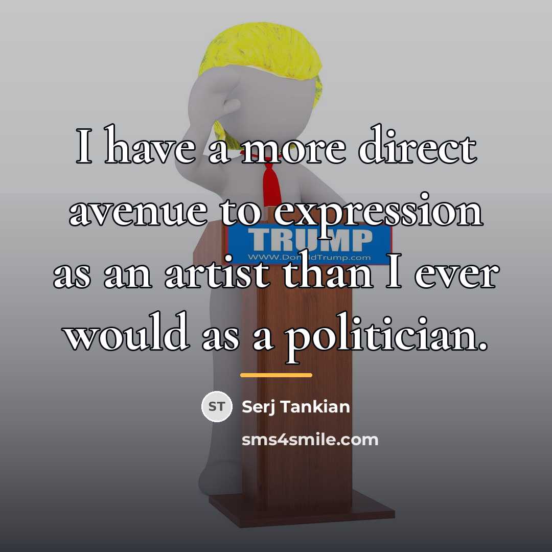“I have a more direct avenue to expression as an…” quote by Serj Tankian