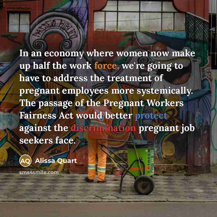 “In an economy where women now make up half the…” quote by Alissa Quart