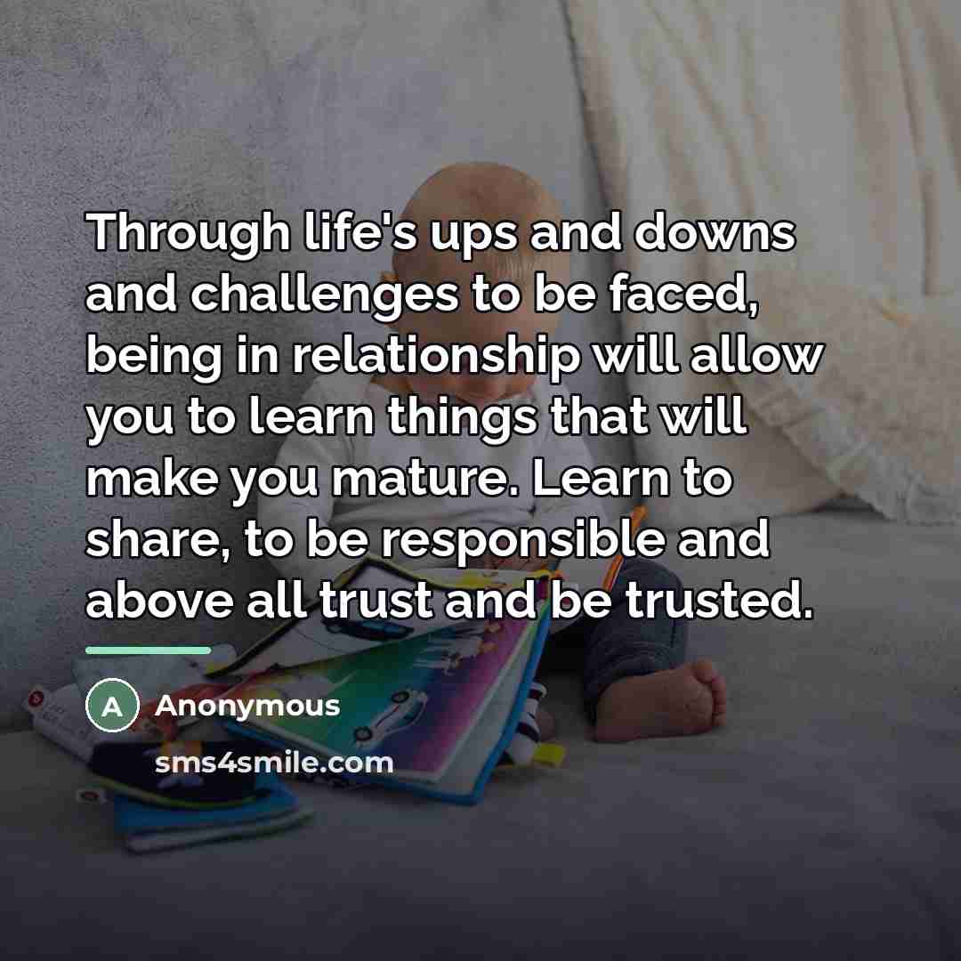 “Through life's ups and downs and challenges to be faced,…” quote by Anonymous