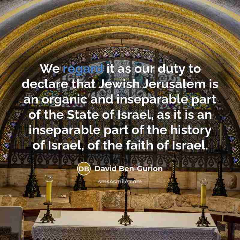 “We regard it as our duty to declare that Jewish…” quote by David Ben-Gurion