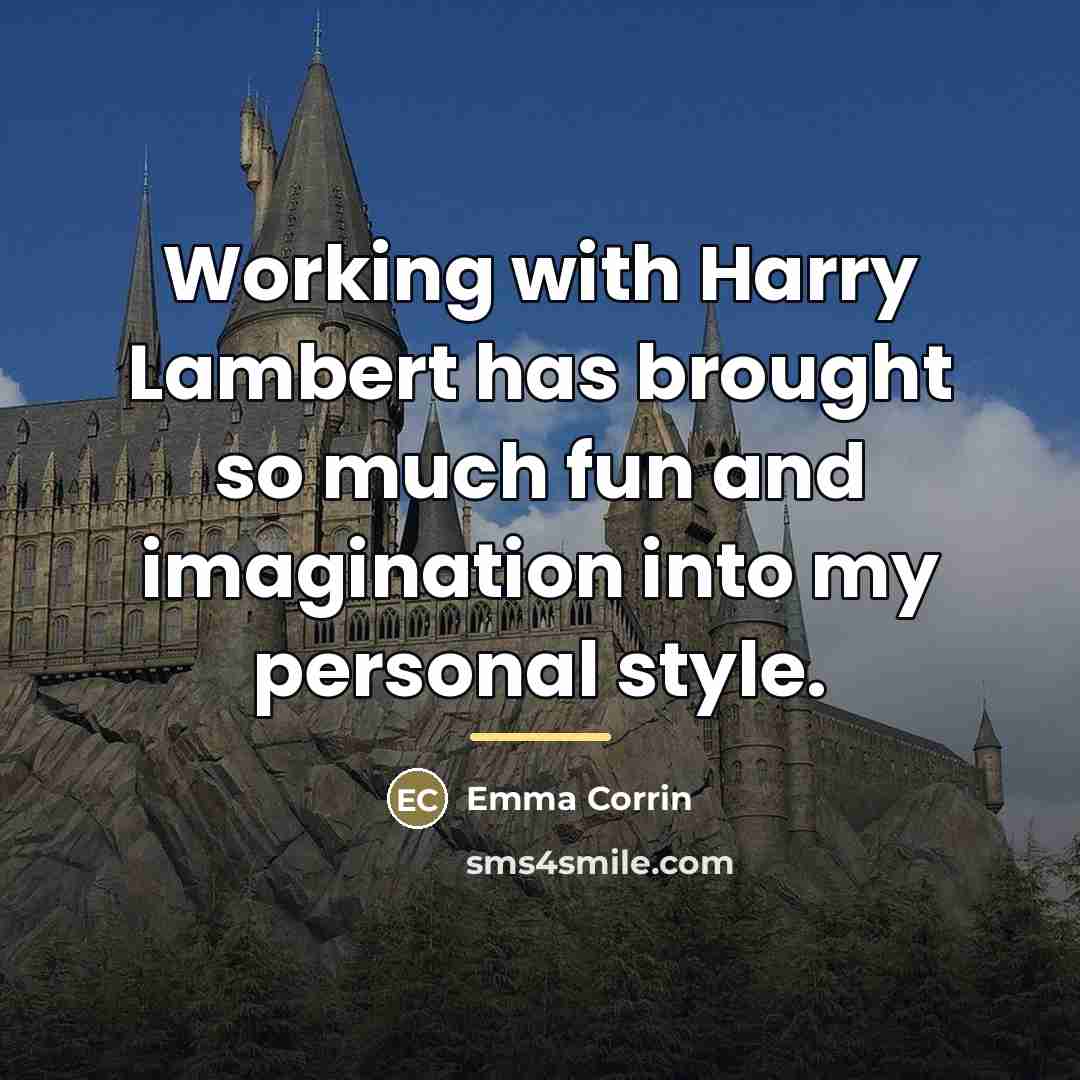 “Working with Harry Lambert has brought so much fun and…” quote by Emma Corrin