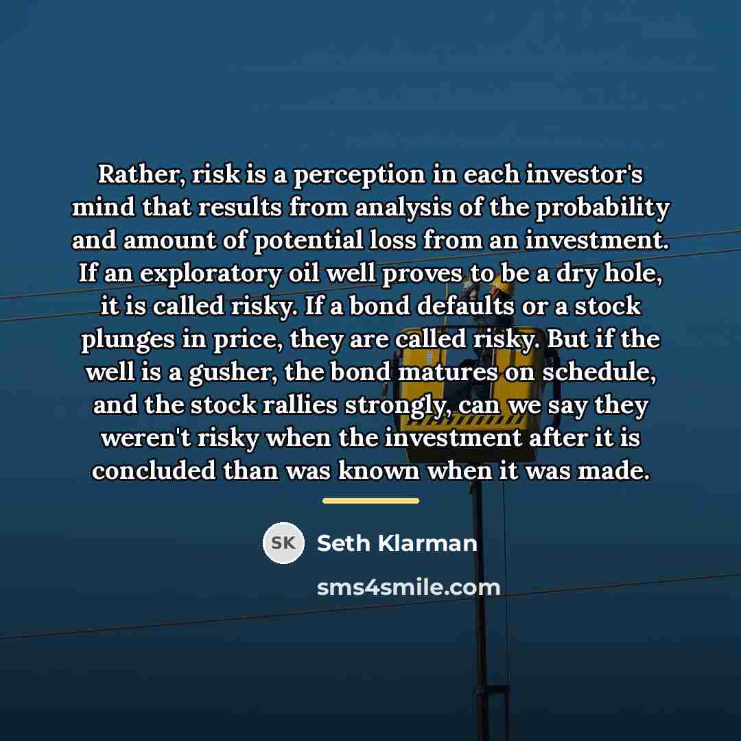 “Rather, risk is a perception in each investor's mind that…” quote by Seth Klarman