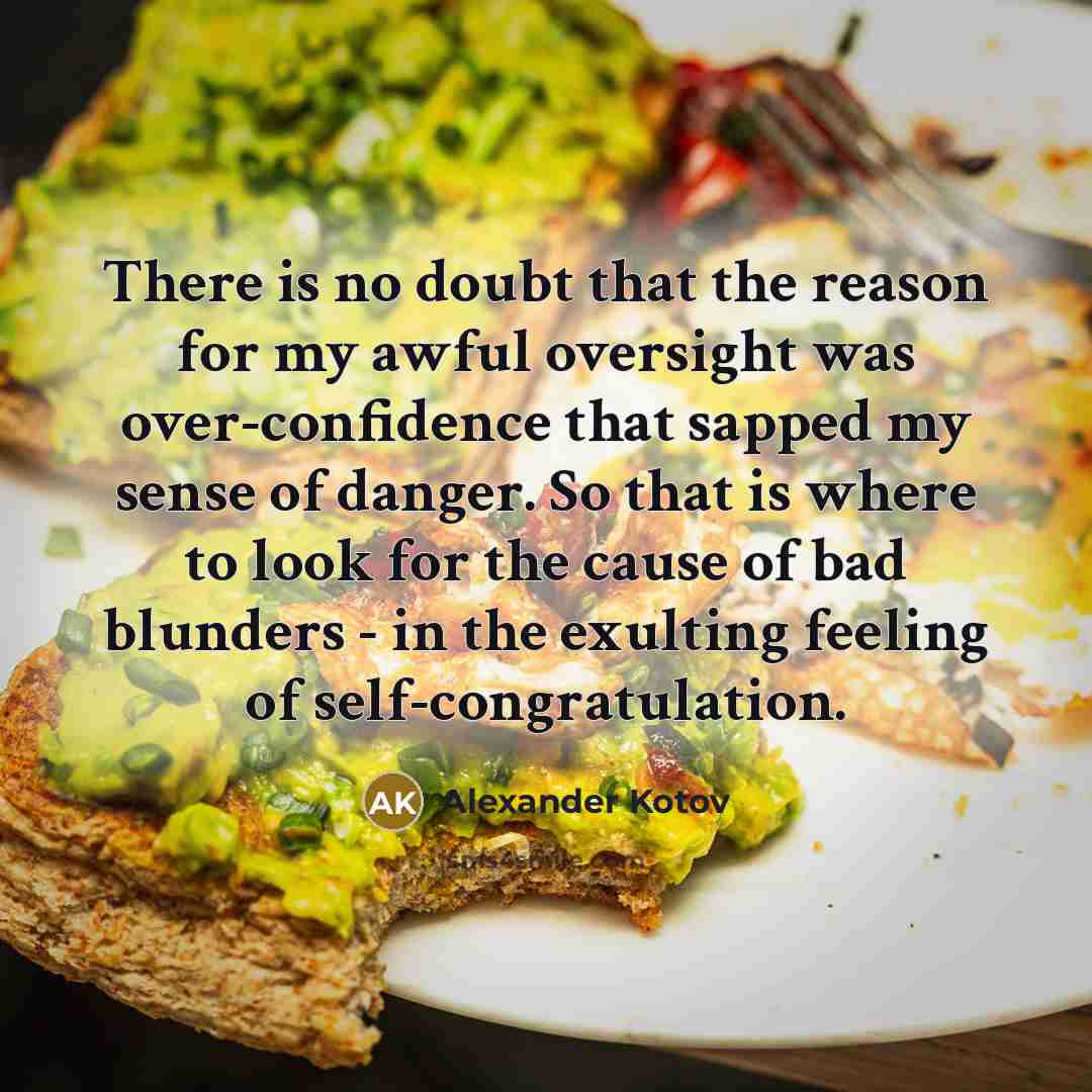 “There is no doubt that the reason for my awful…” quote by Alexander Kotov