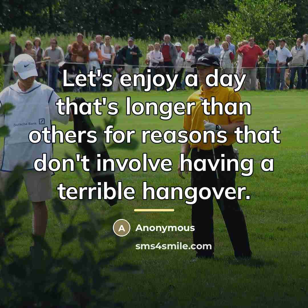“Let's enjoy a day that's longer than others for reasons…” quote by Anonymous