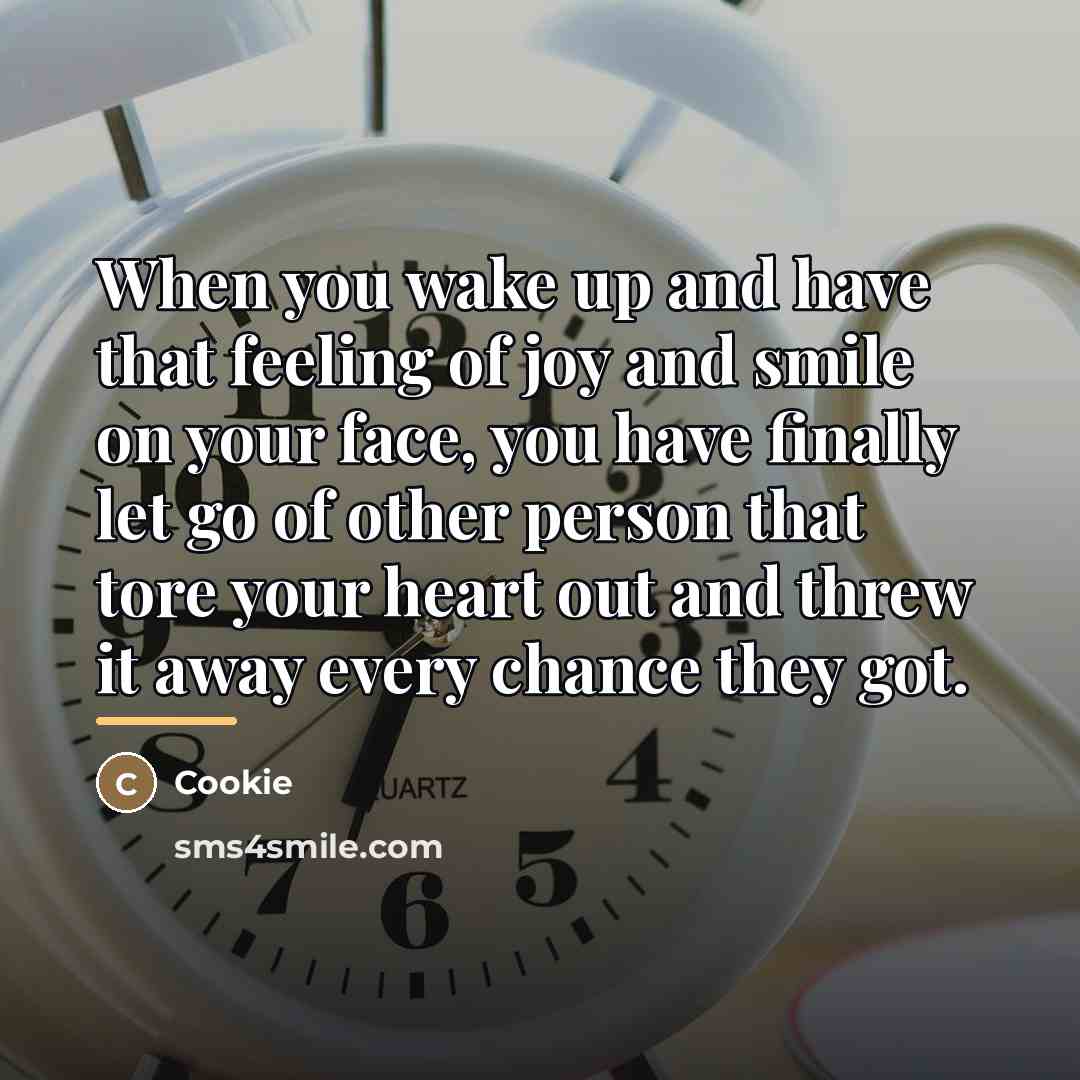 “When you wake up and have that feeling of joy…” quote by Cookie