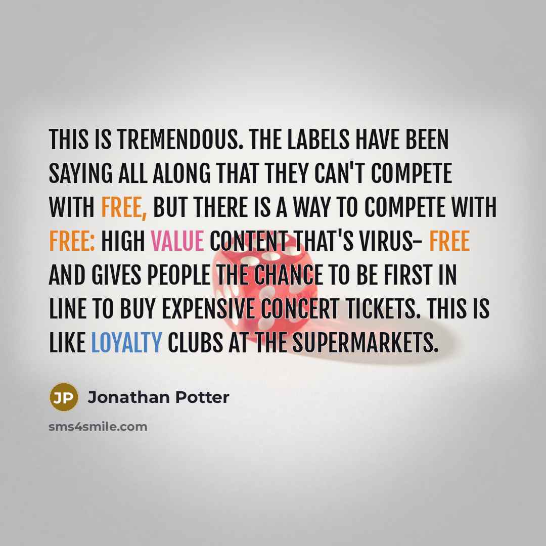 “This is tremendous. The labels have been saying all along…” quote by Jonathan Potter