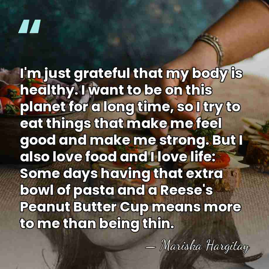 I'm just grateful that my body is healthy. I want to be&hellip; - Mariska Hargitay