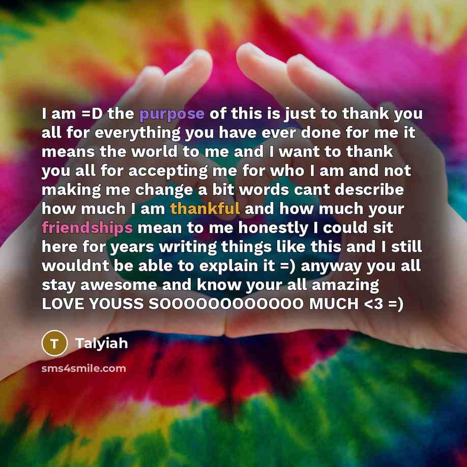 “I am =D the purpose of this is just to…” quote by Talyiah