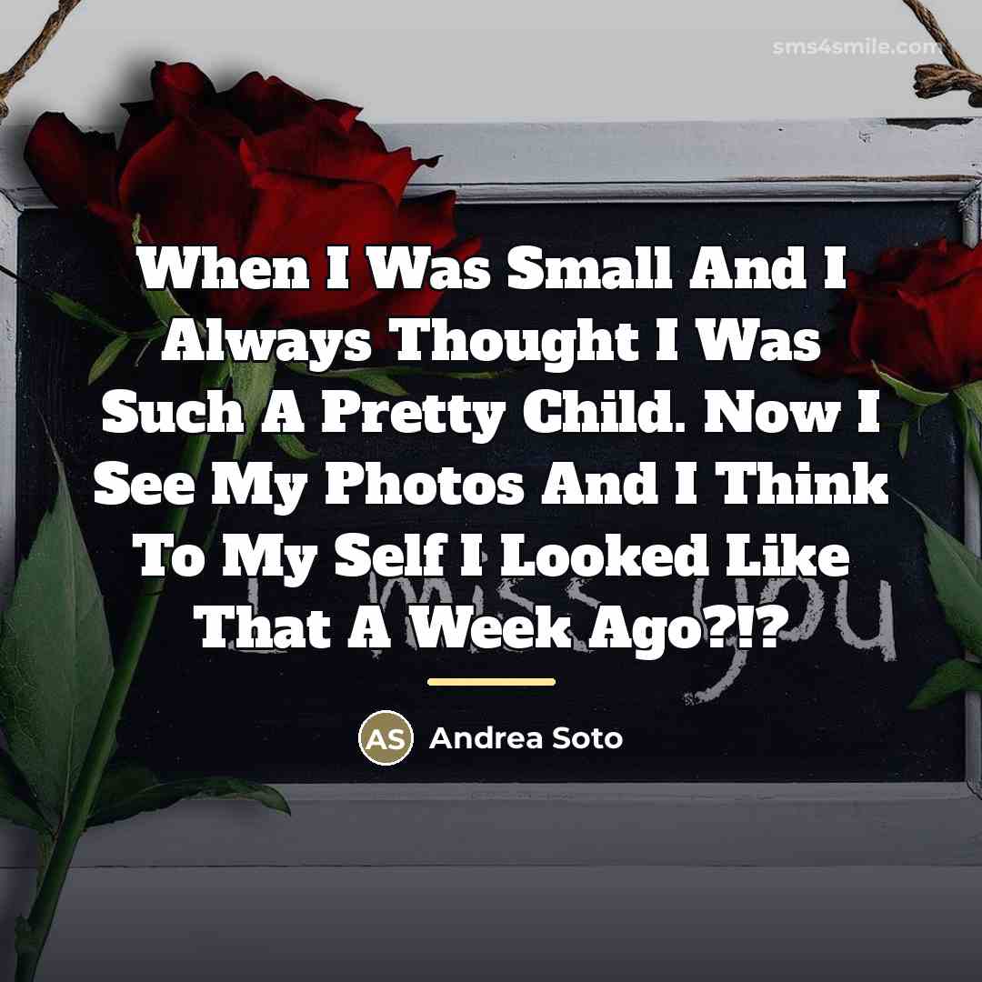 “When I Was Small And I Always Thought I Was…” quote by Andrea Soto
