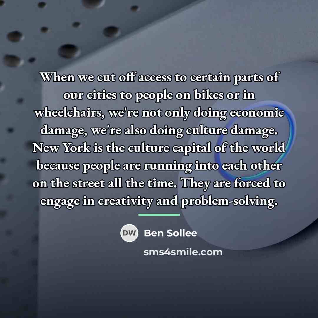 “When we cut off access to certain parts of our…” quote by Ben Sollee