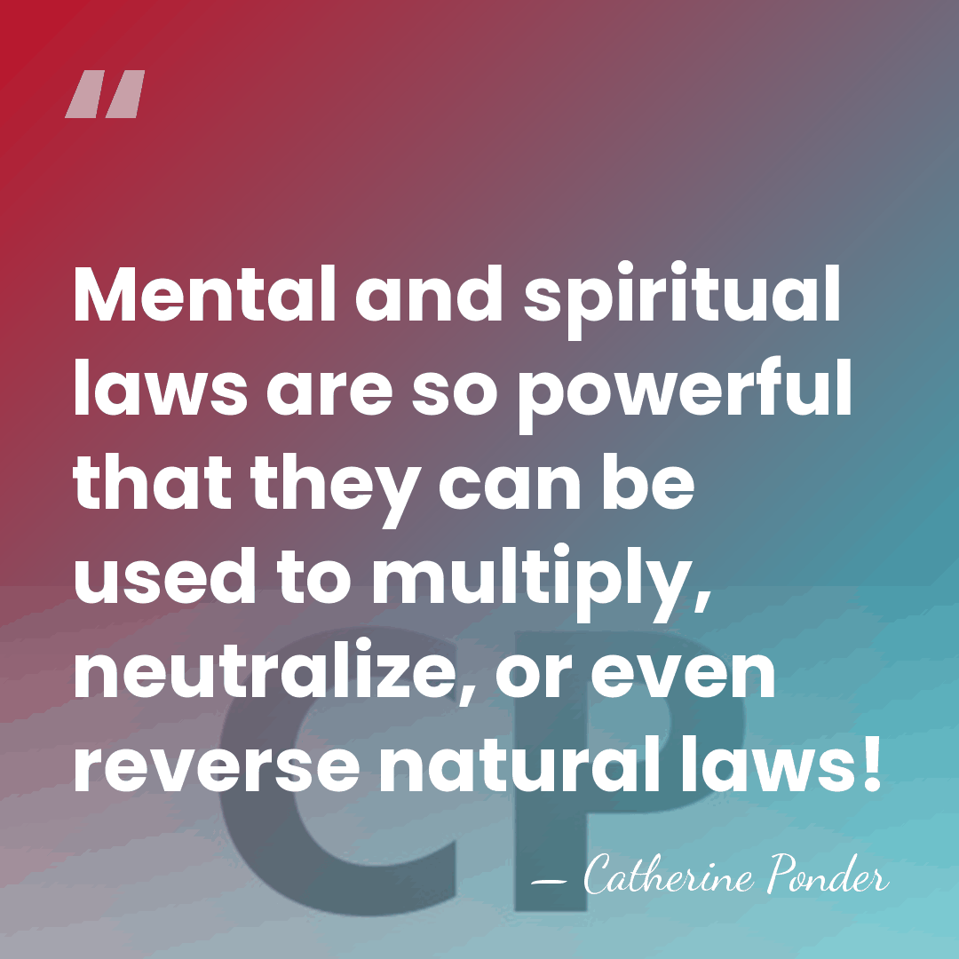 Mental and spiritual laws are so powerful that they can be used&hellip; - Catherine Ponder