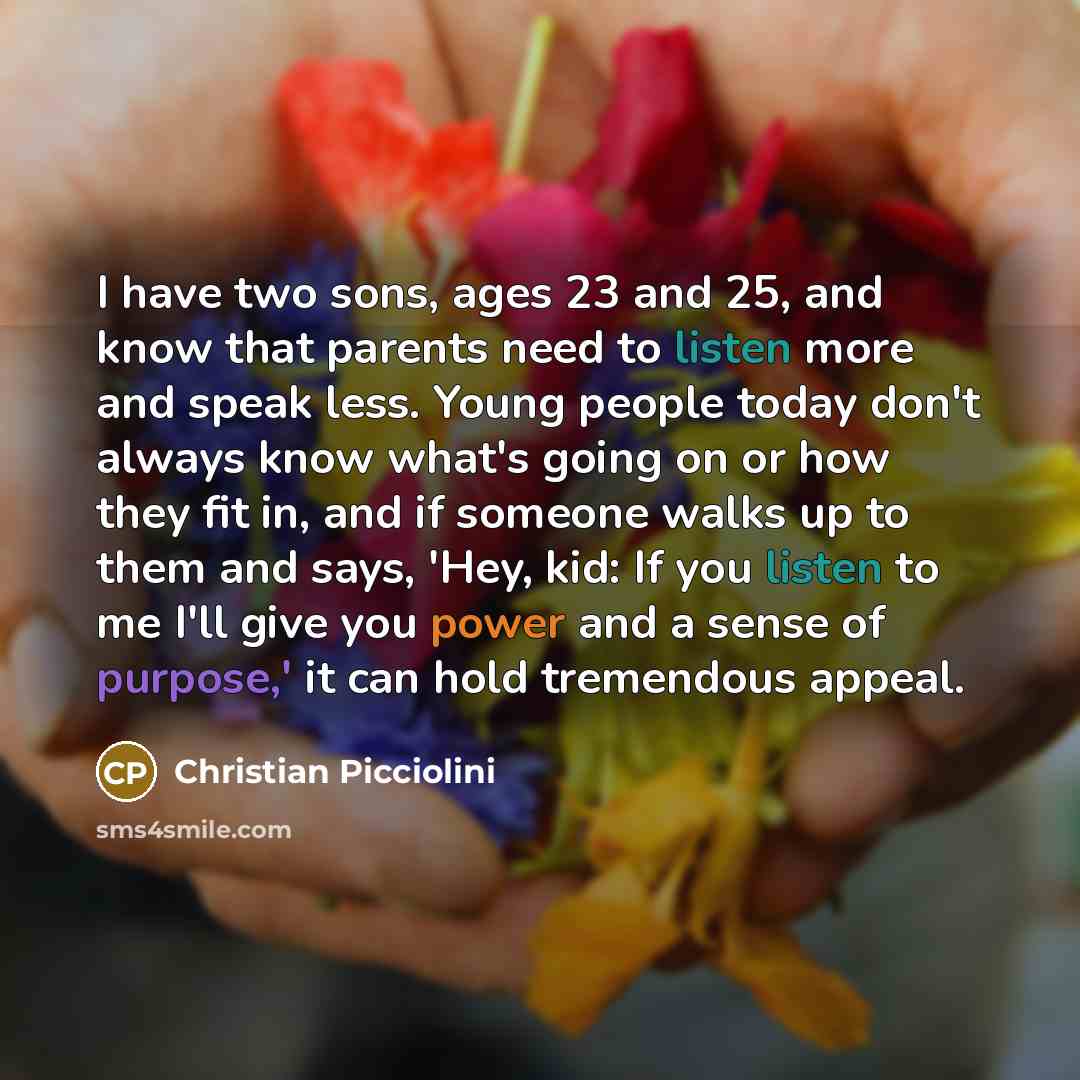 “I have two sons, ages 23 and 25, and know…” quote by Christian Picciolini