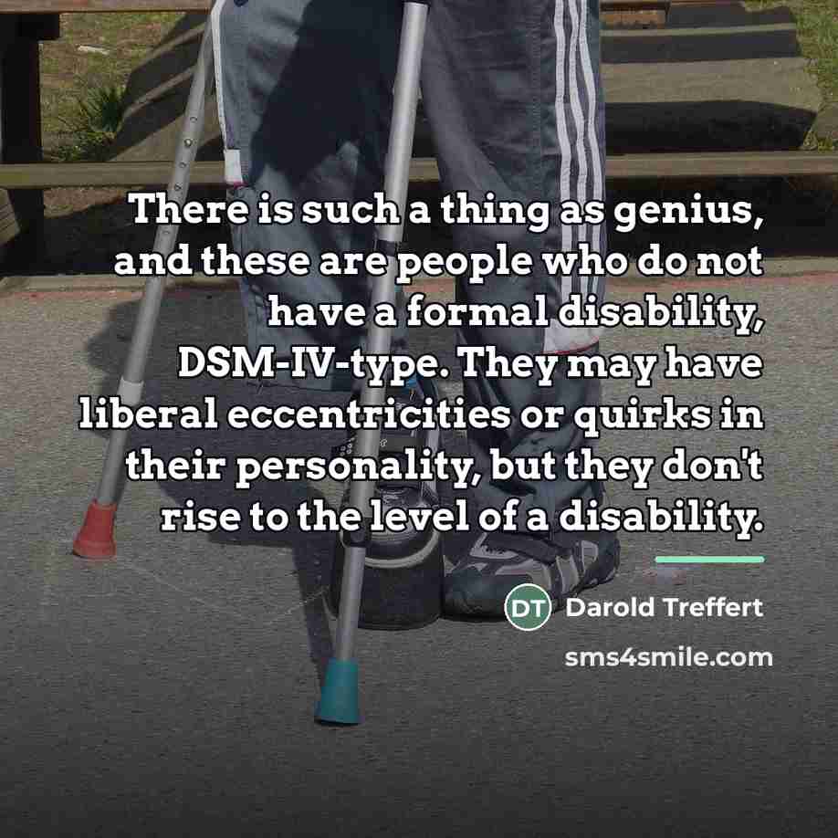 “There is such a thing as genius, and these are…” quote by Darold Treffert