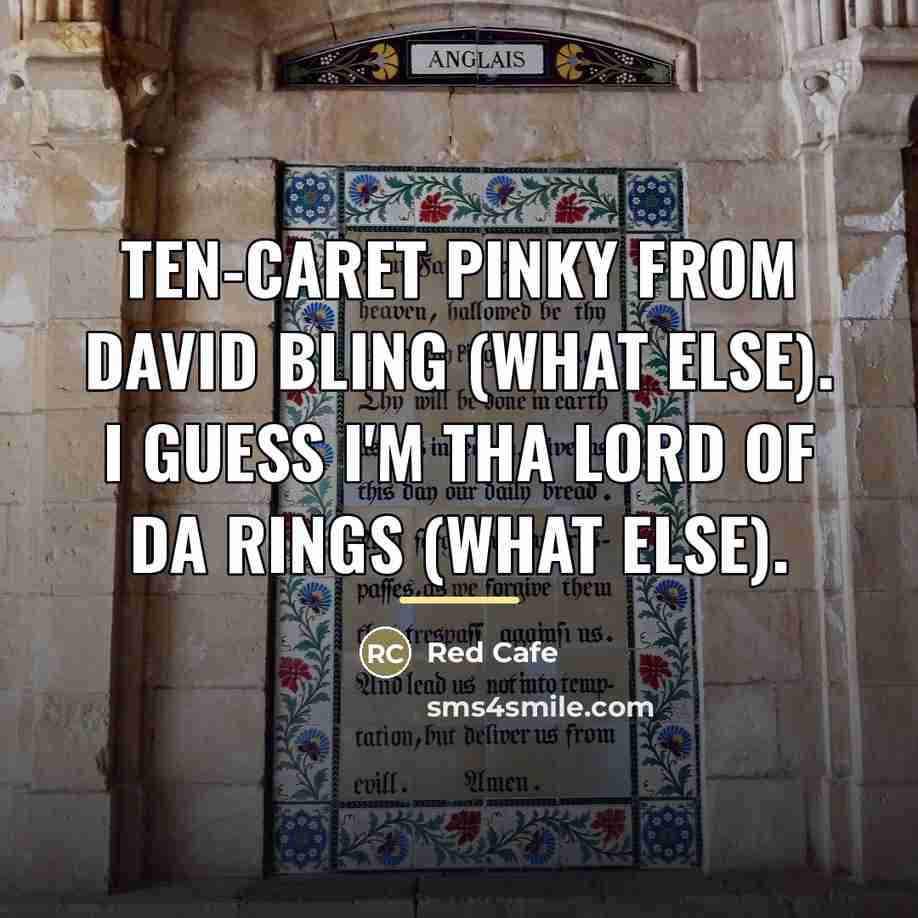 “Ten-caret pinky from David Bling (what else). I guess I'm…” quote by Red Cafe
