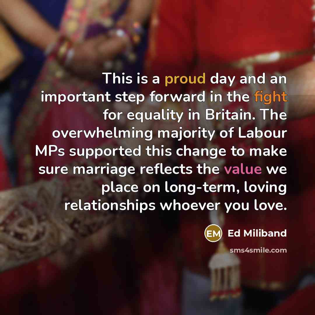 “This is a proud day and an important step forward…” quote by Ed Miliband
