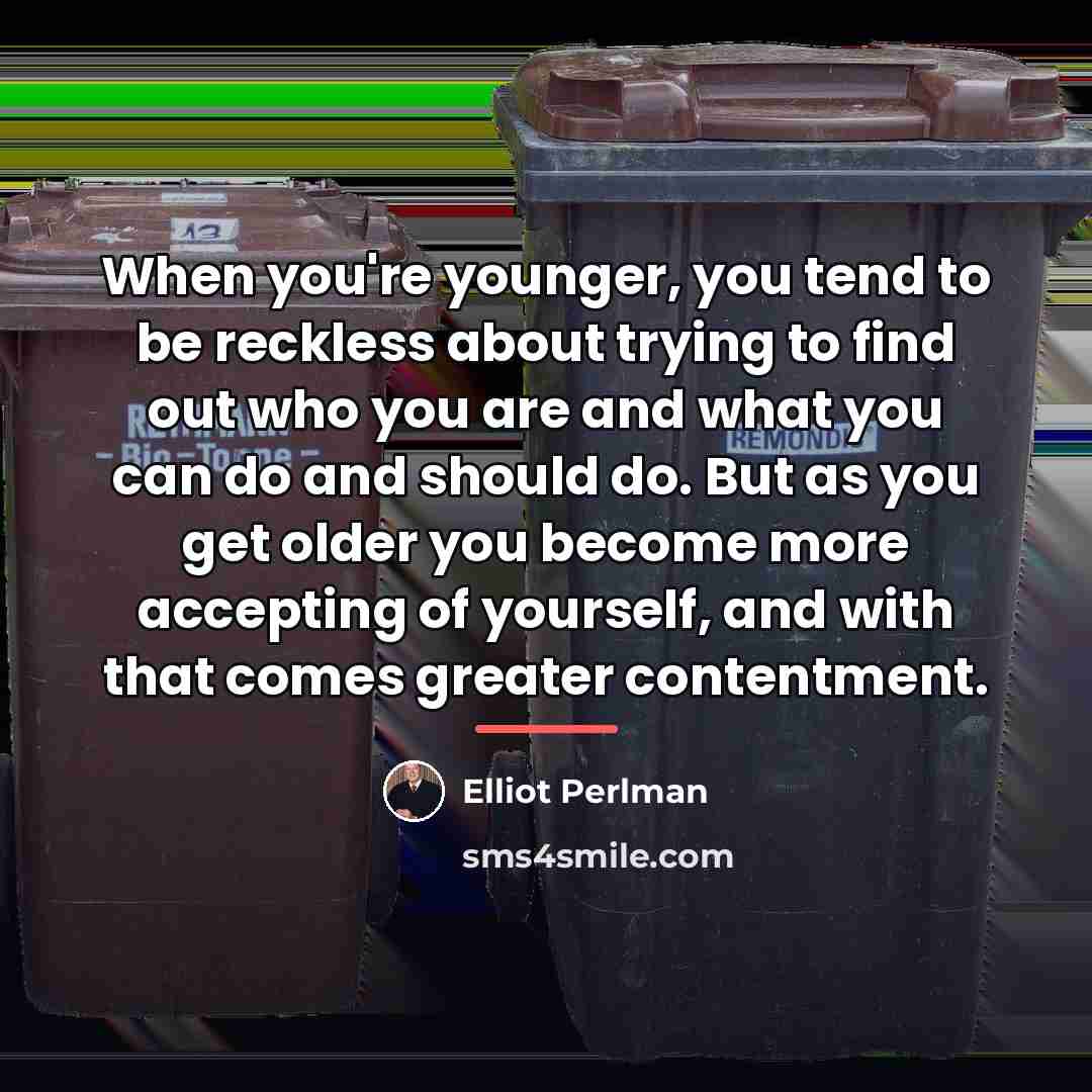 “When you're younger, you tend to be reckless about trying…” quote by Elliot Perlman