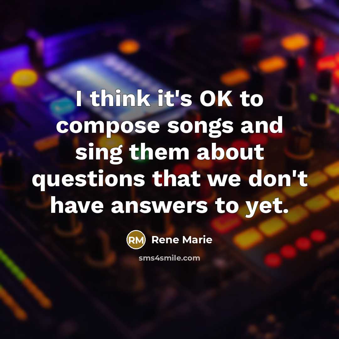 “I think it's OK to compose songs and sing them…” quote by Rene Marie