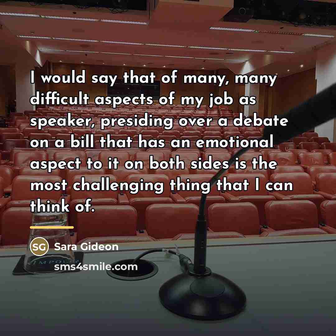 “I would say that of many, many difficult aspects of…” quote by Sara Gideon