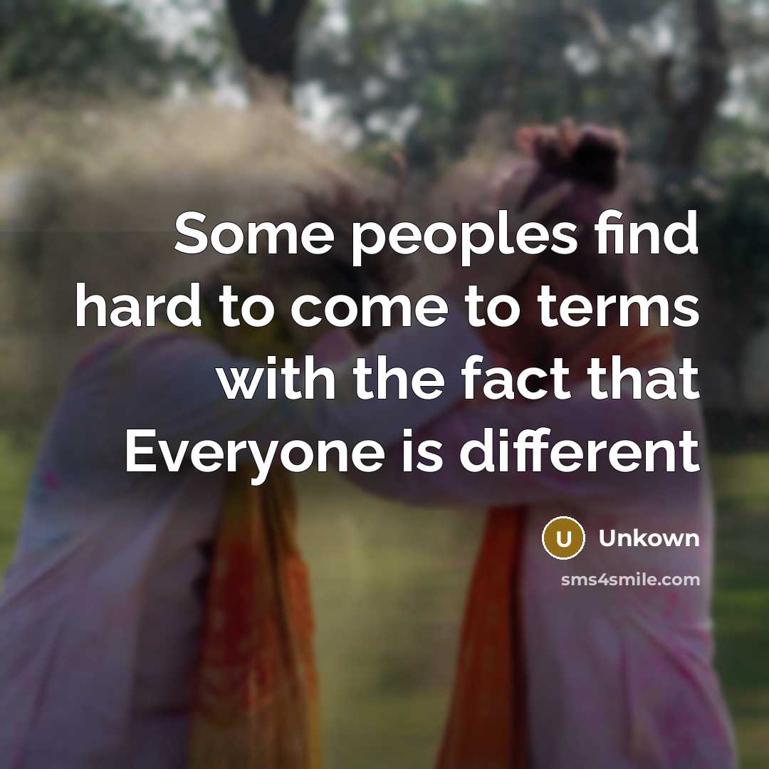 “Some peoples find hard to come to terms with the…” quote by Unkown