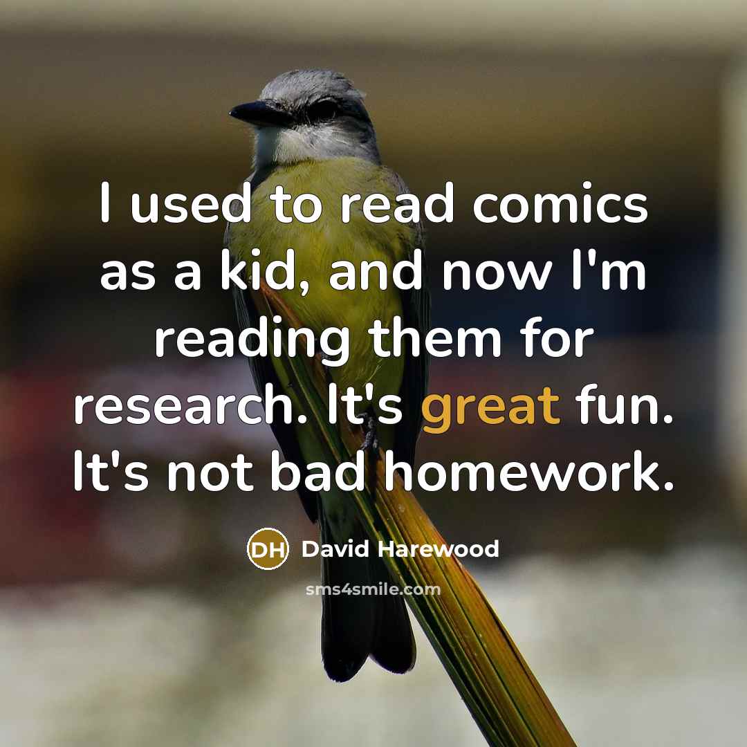 “I used to read comics as a kid, and now…” quote by David Harewood