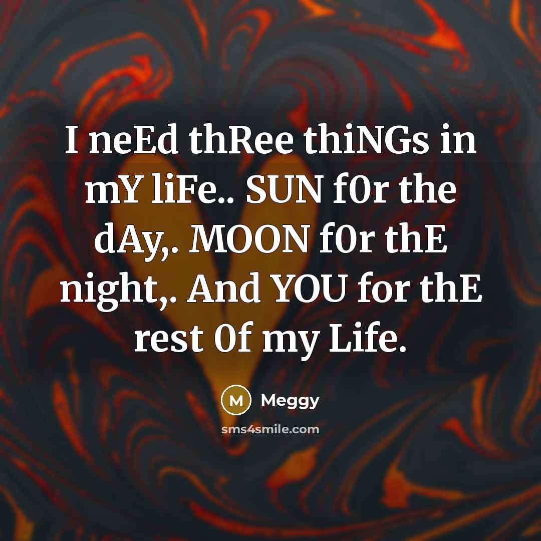 “I neEd thRee thiNGs in mY liFe.. SUN f0r the…” quote by Meggy