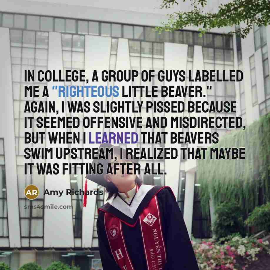“In college, a group of guys labelled me a "righteous…” quote by Amy Richards