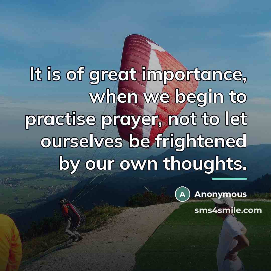 “It is of great importance, when we begin to practise…” quote by Anonymous