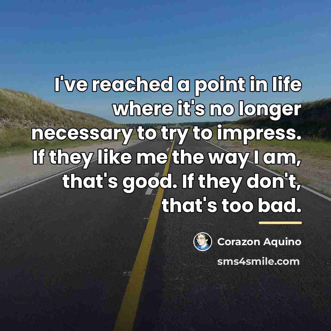 “I've reached a point in life where it's no longer…” quote by Corazon Aquino