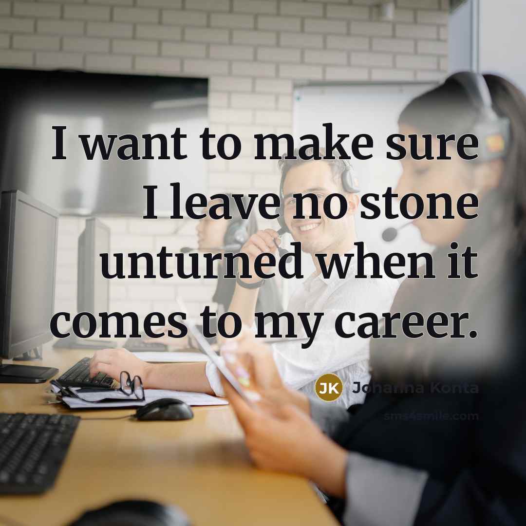 “I want to make sure I leave no stone unturned…” quote by Johanna Konta