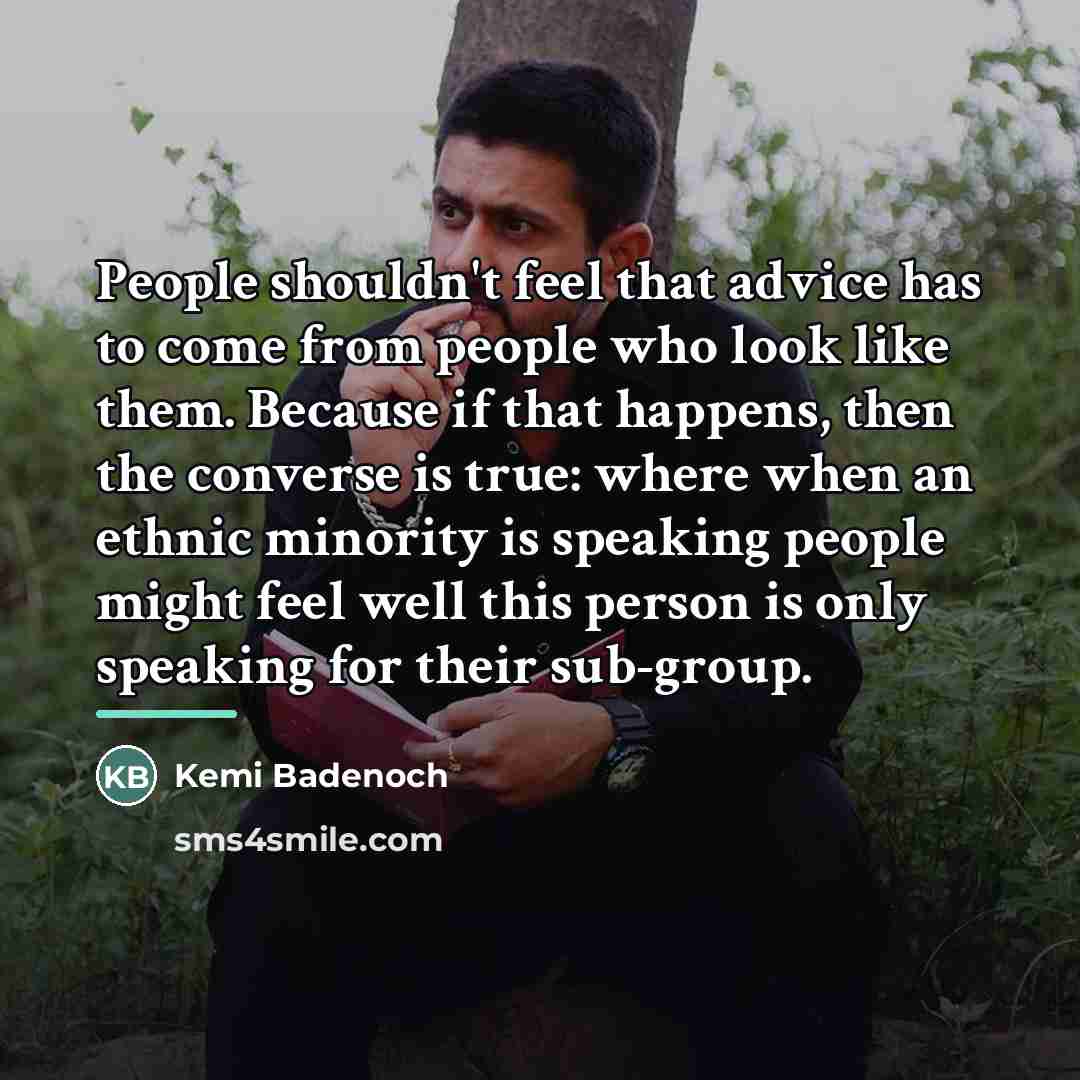 “People shouldn't feel that advice has to come from people…” quote by Kemi Badenoch