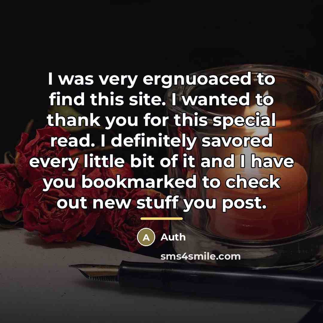 “I was very ergnuoaced to find this site. I wanted…” quote by Auth